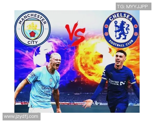 曼联与切尔西对决时间揭晓球迷期待的巅峰对决即将来临