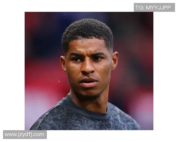 拉什福德：从青训新星到英超巨星的辉煌成长之路